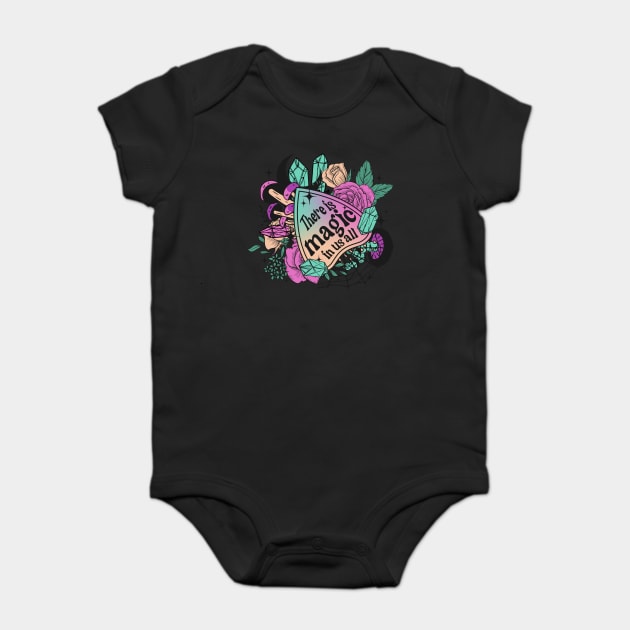 There is Magic in us all Baby Bodysuit by The WYLD Tribe